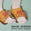 Halbi Schueh, Illustration & Layout, CD-Cover - 2015